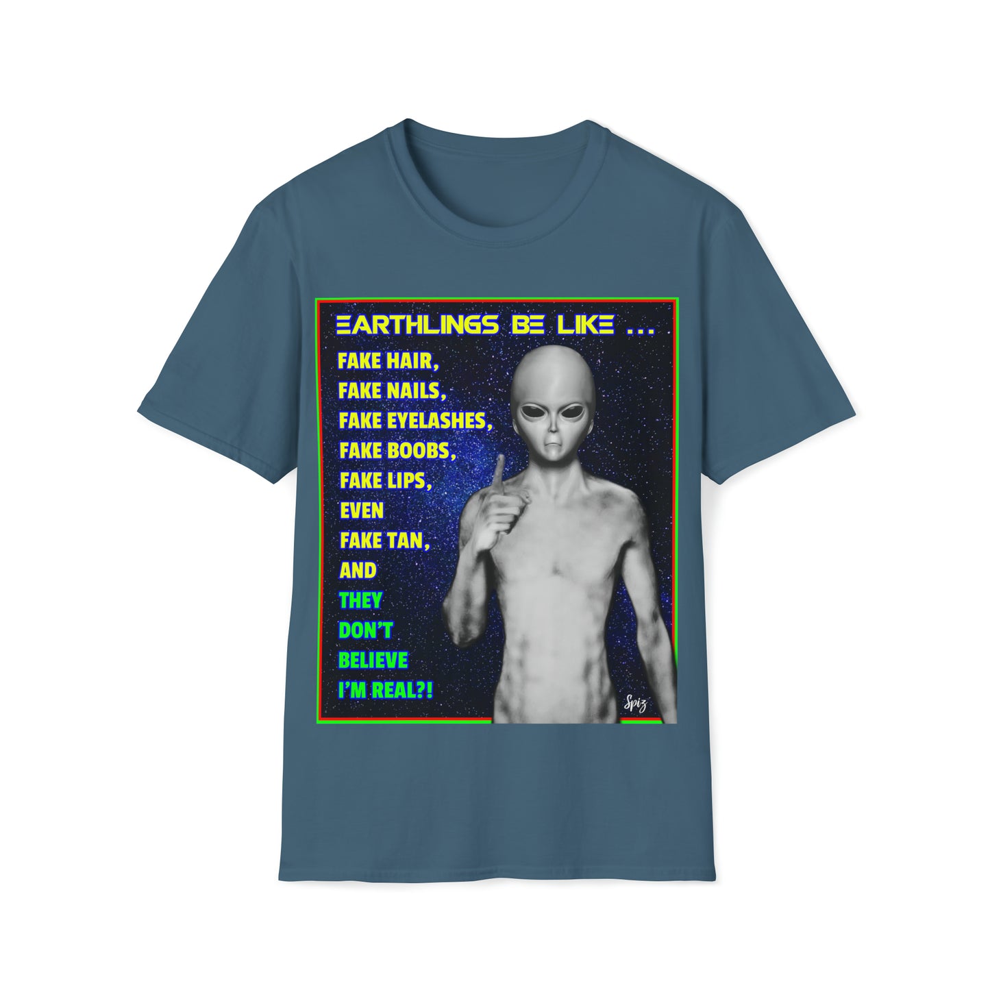 EARTHLINGS BE LIKE... UNISEX COTTON T-SHIRT