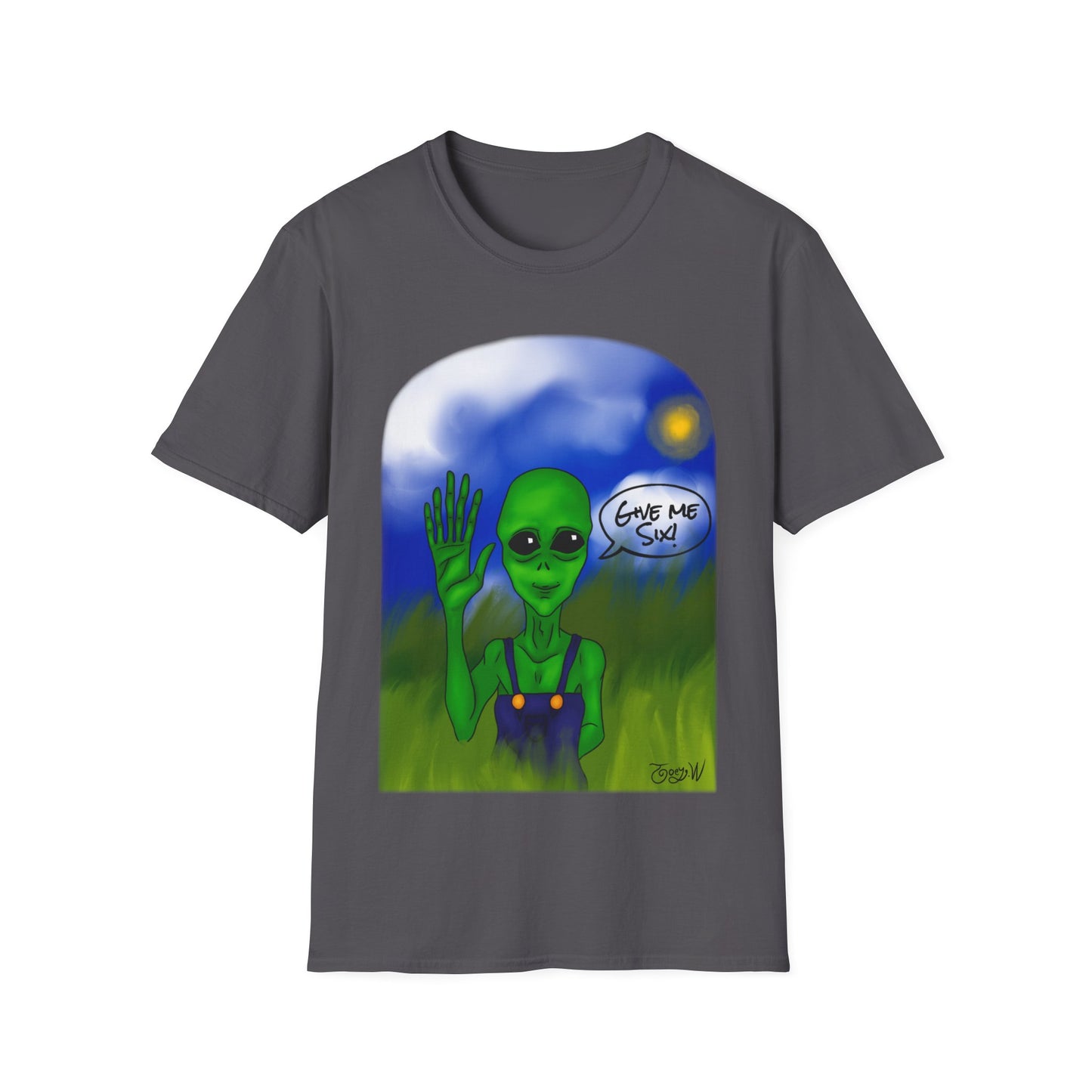 GIVE ME SIX FEATURING WATTS THE FRIENDLY ALIEN BY JOEY WATTS UNISEX SOFTSTYLE T-SHIRT