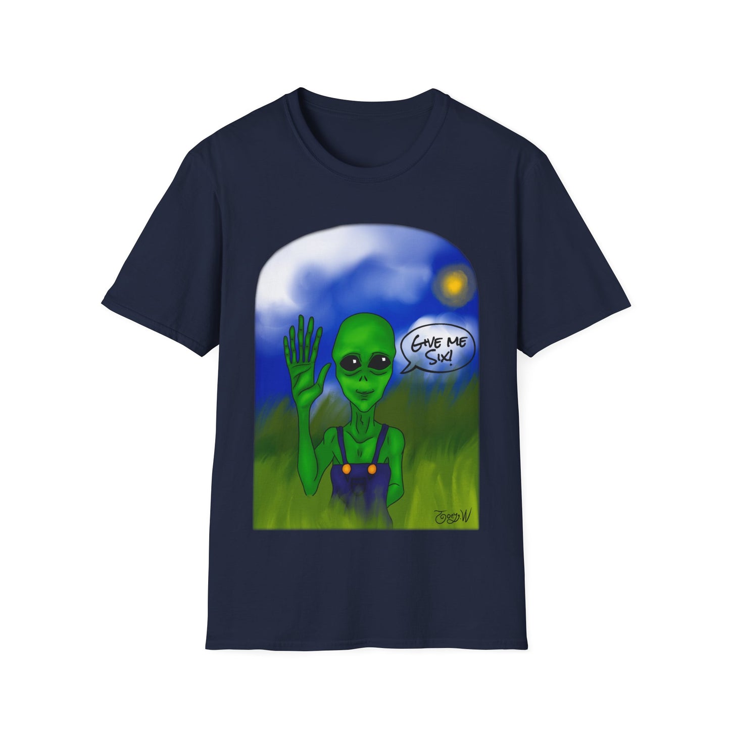 GIVE ME SIX FEATURING WATTS THE FRIENDLY ALIEN BY JOEY WATTS UNISEX SOFTSTYLE T-SHIRT