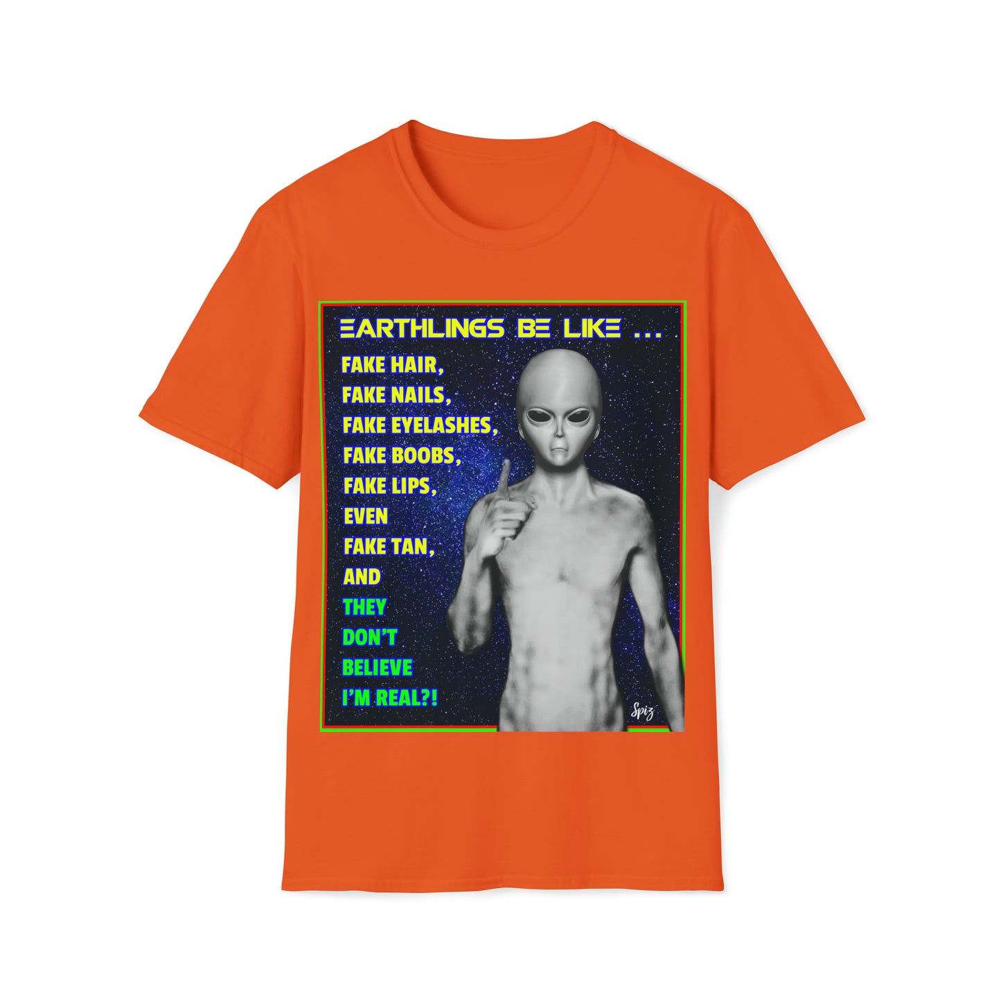 EARTHLINGS BE LIKE... UNISEX COTTON T-SHIRT