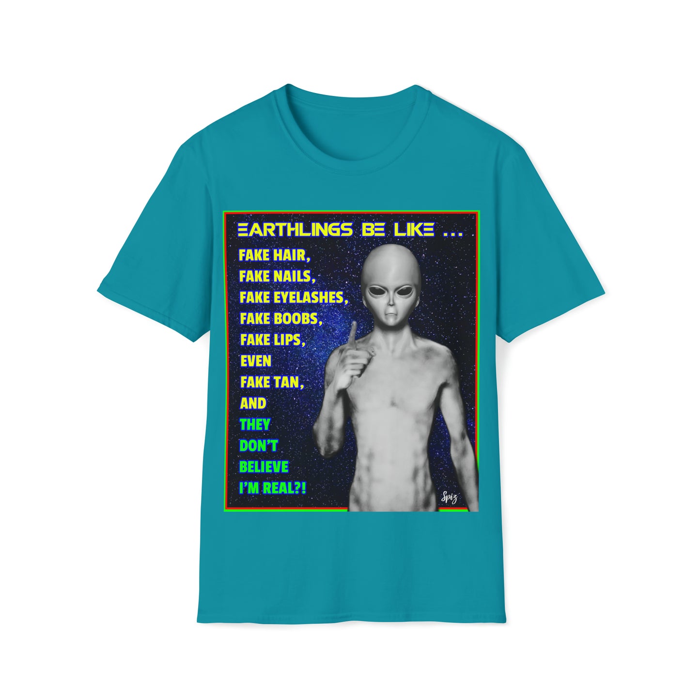 EARTHLINGS BE LIKE... UNISEX COTTON T-SHIRT