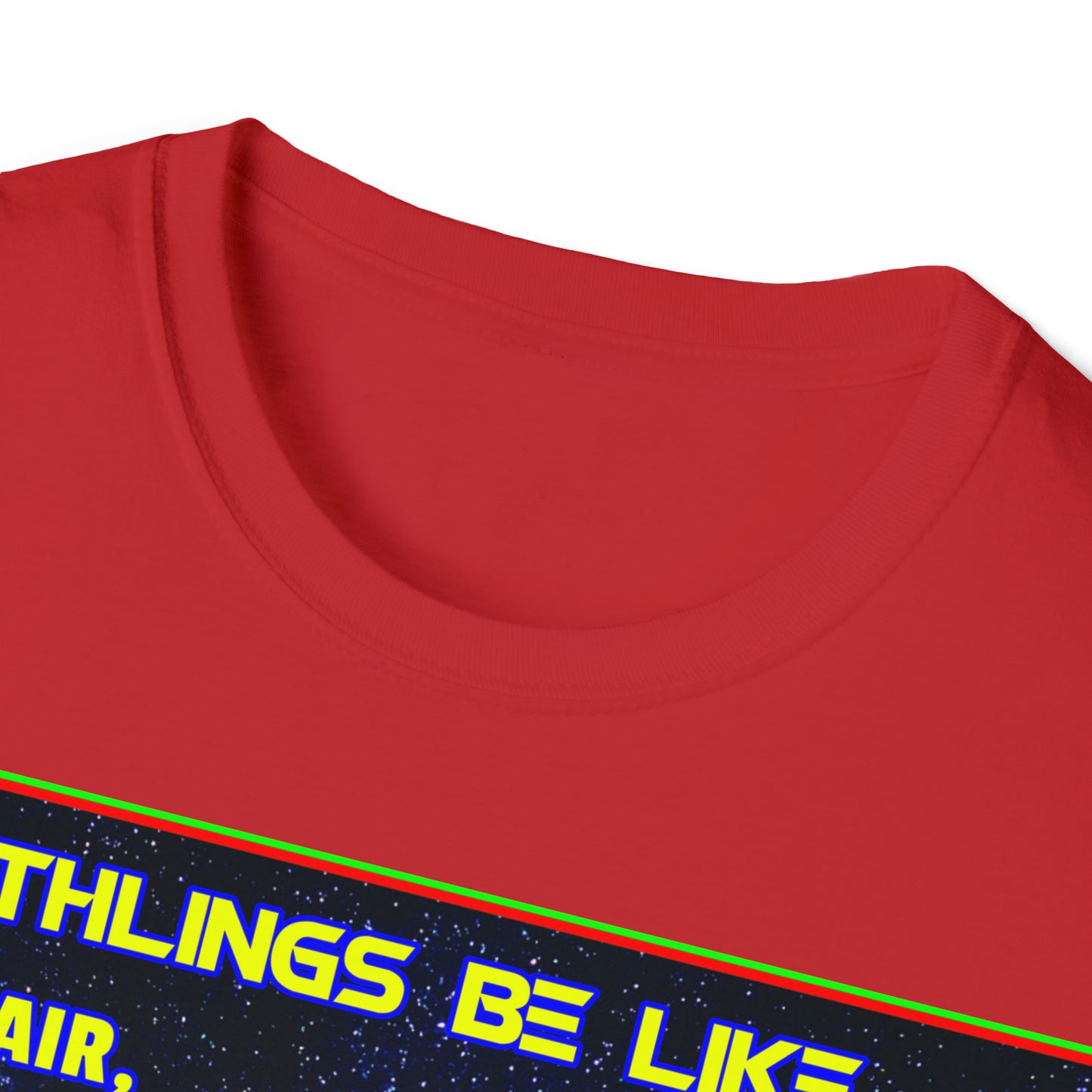 EARTHLINGS BE LIKE... UNISEX COTTON T-SHIRT