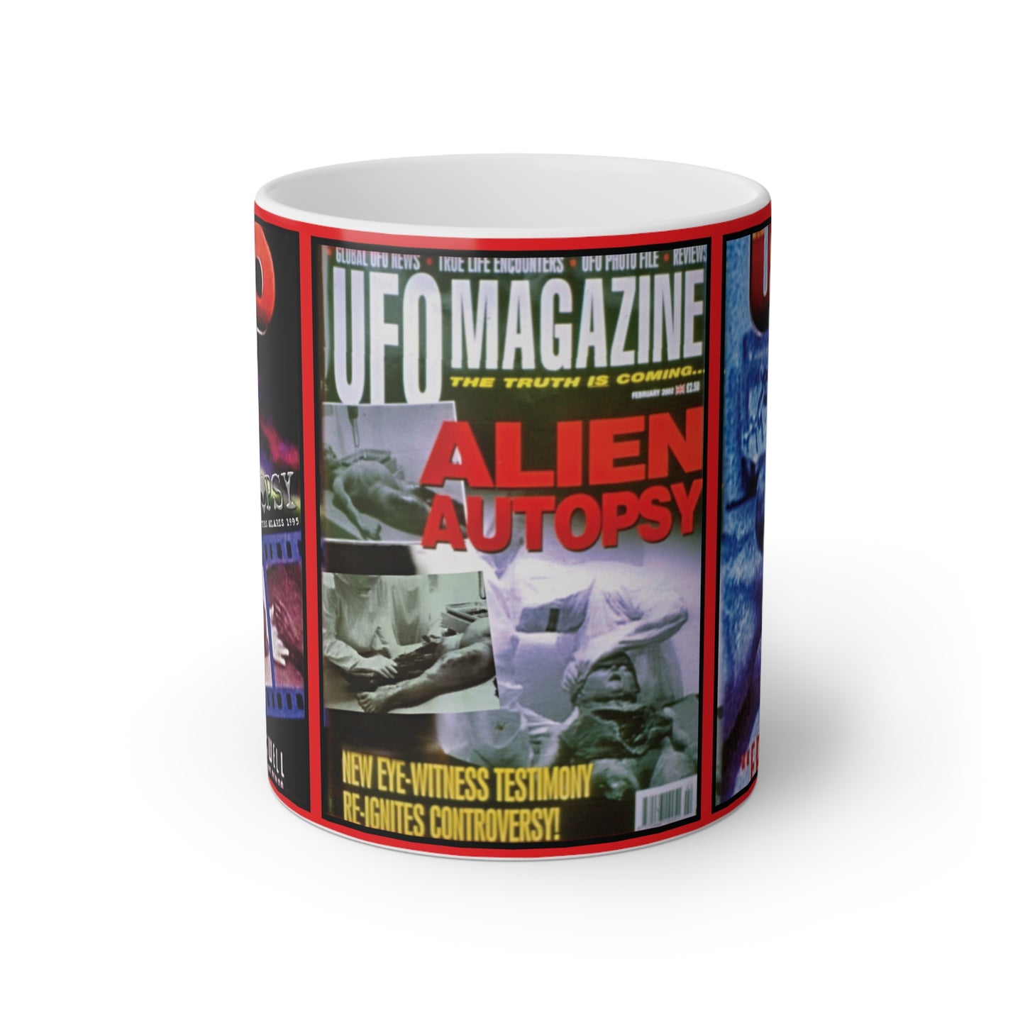 ALIEN AUTOPSY UFO MAGAZINES WHITE GLOSSY MUG 11 OZ